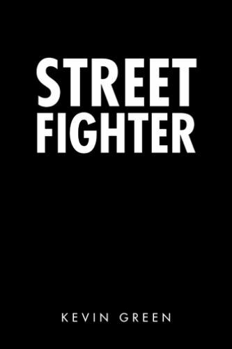 Street Fighter, Paperback by Green, Kevin, Brand New, Free shipping in the US
