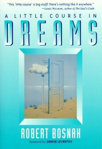 Little Course in Dreams, Paperback by Bosnak, Robert, Like New Used, Free shi...