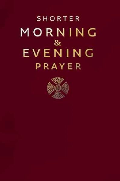Shorter Morning and Evening Prayer, Hardcover by *, , Brand New, Free shippin...
