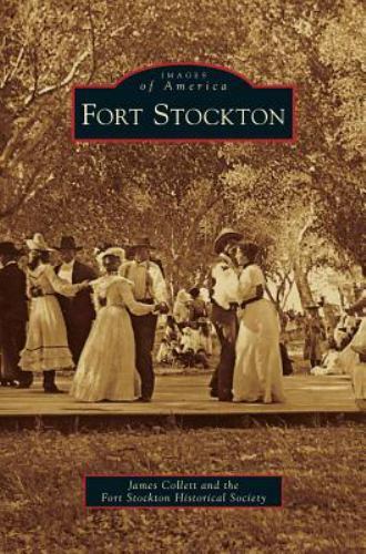 Fort Stockton (Hardback or Cased Book)