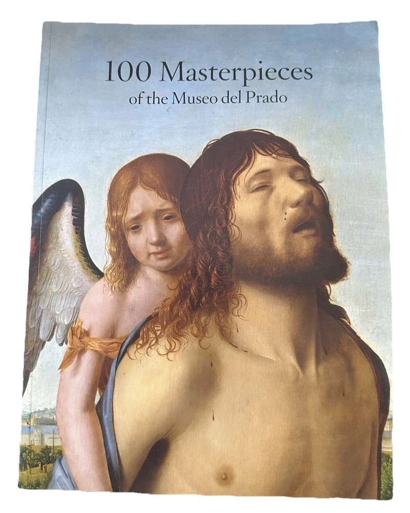100 Masterpieces of the Museo del Prado Book