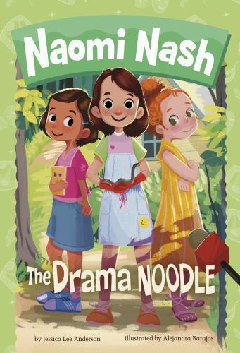 Drama Noodle, Hardcover by Anderson, Jessica Lee; Barajas, Alejandra (ILT), B...