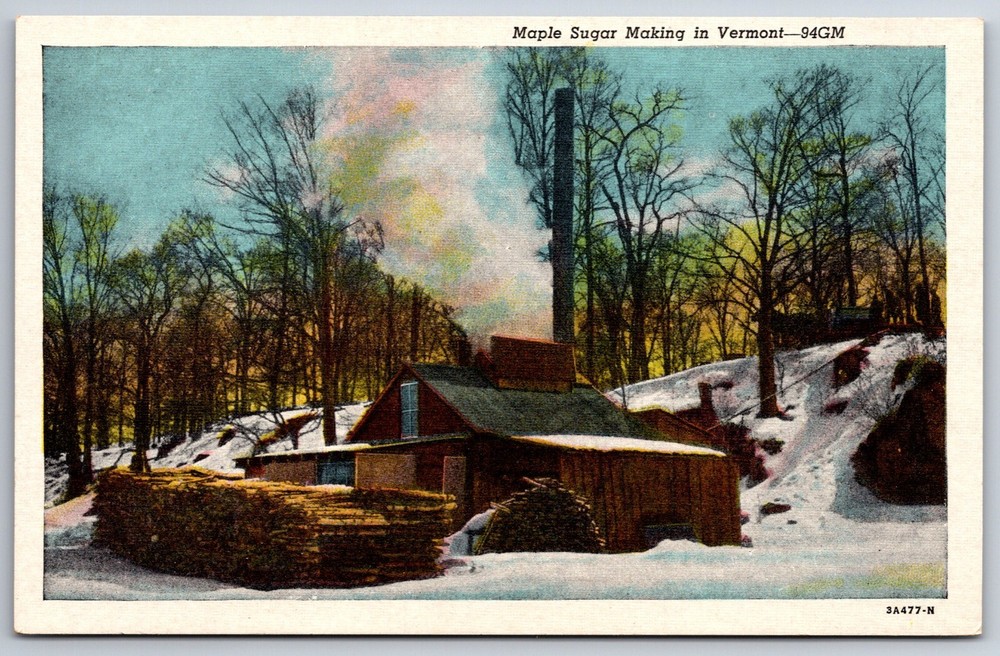 Vermont~Maple Sugar Making Cabin~Vintage Linen Postcard