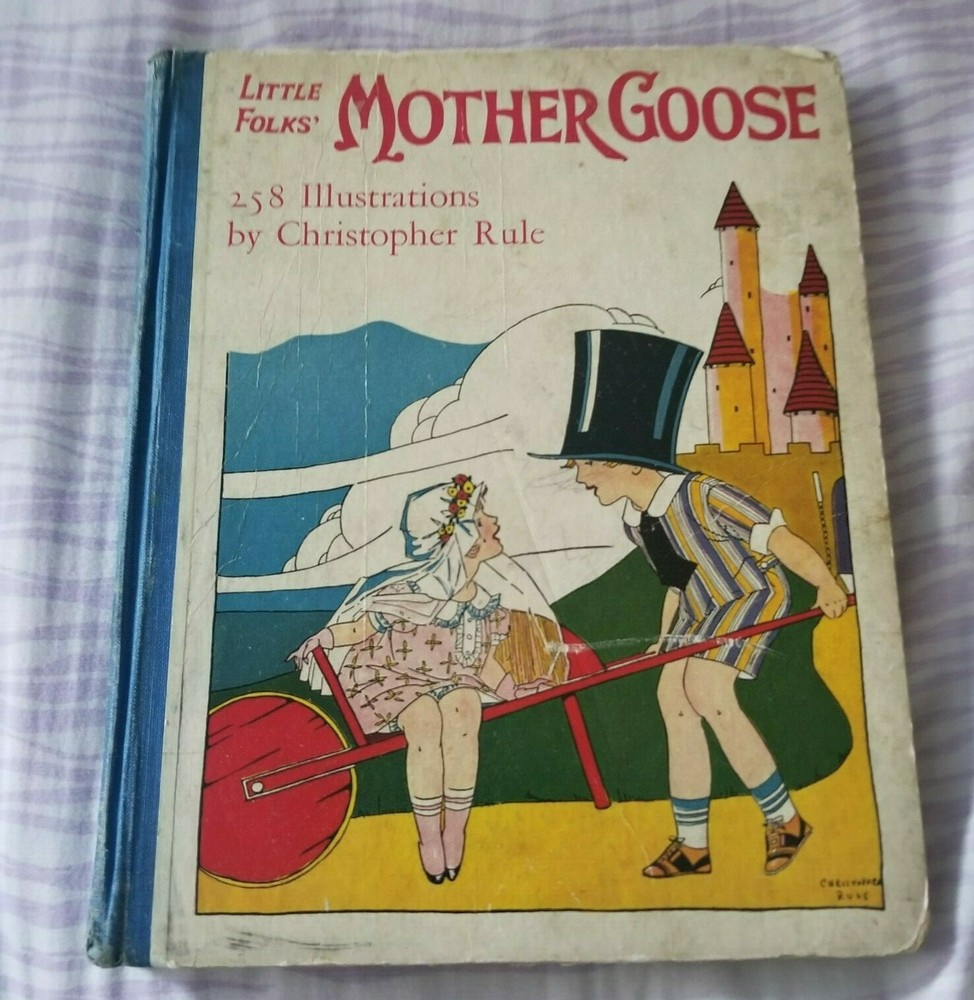 1931 Little Folks Mother Goose Illustrator Christopher Rule Grosset Dunlap book
