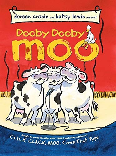Dooby Dooby Moo (Click Clack Book), Cronin, Doreen