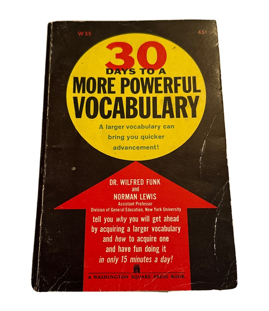 30 Days To A More Powerful Vocabulary Paperback Book by Wilfred Funk 1962