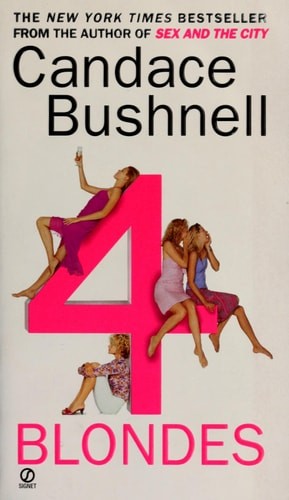 4 Blondes by Bushnell, Candace, Good Book