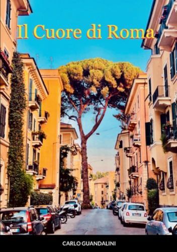 Il cuore di Roma, Like New Used, Free shipping in the US