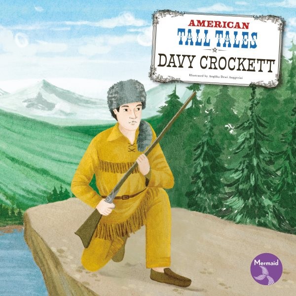 Davy Crockett, Paperback by Anderson, Shannon; Anggreini, Anglika Dewi (ILT),...