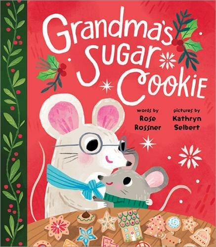 Grandma's Sugar Cookie, Hardcover by Rossner, Rose, Brand New, Free shipping ...