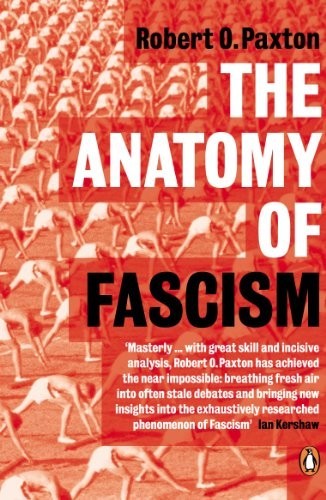 The Anatomy of Fascism by Paxton, Robert O. 0141014326 The Fast Free ShippingFREE US DELIVERY | ISBN: 0141014326 | Quality Books