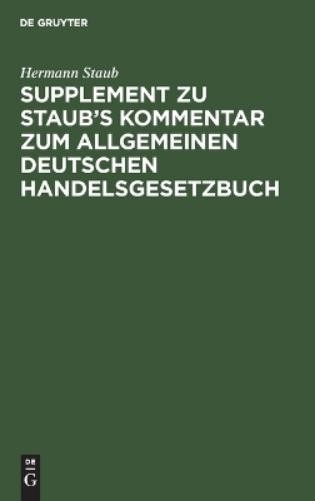 Hermann Staub Supplement Zu Staub's Kommentar Zum Allgemeinen Deutsch (Hardback)Another great item from Rarewaves USA | Free delivery!