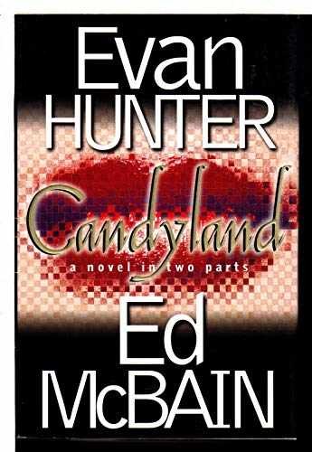 Candyland: A Novel In Two Parts - Hardcover, by McBain Ed; Hunter - Very Good b