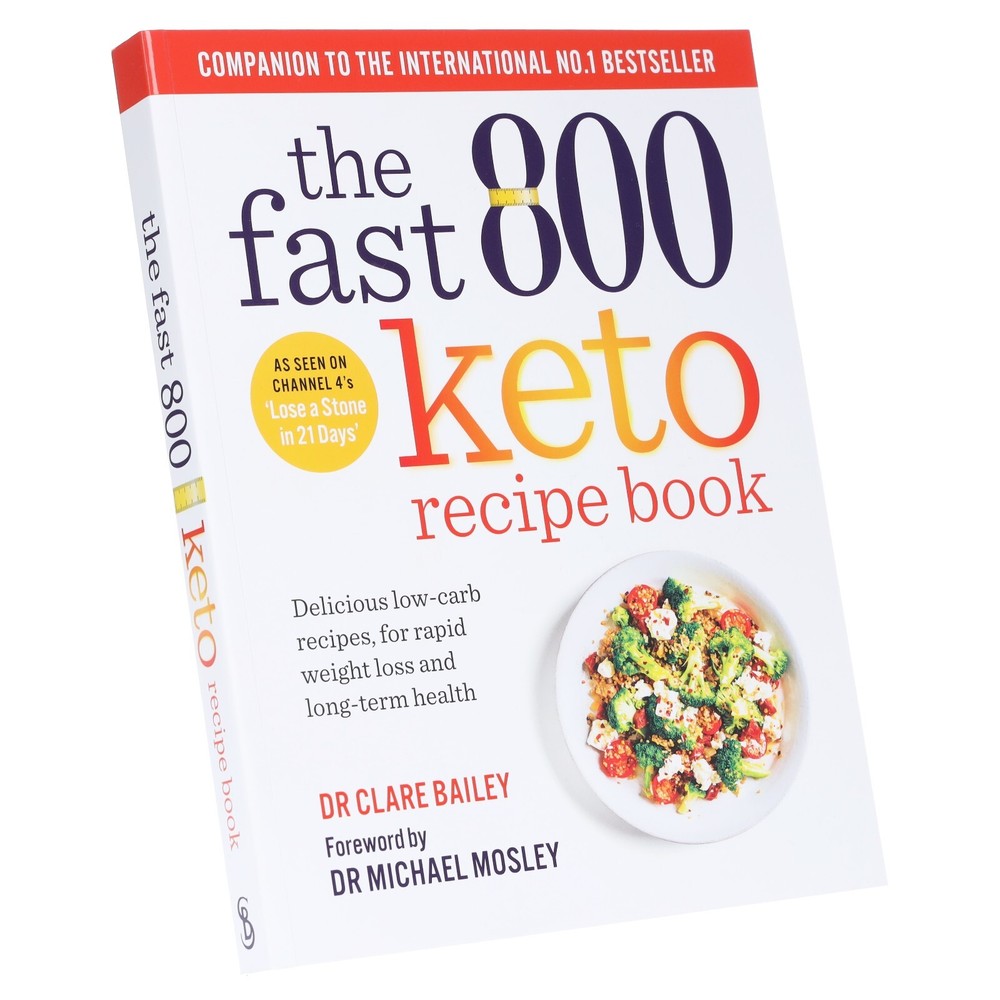 The Fast 800: Keto Recipe Book By Dr Clare Bailey&Kathryn Bruton -Non Fiction-PB