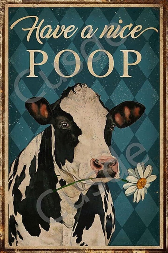 Cusde Bathroom Wall Decor Have A Nice Poop Metal Tin Sign Cow Posters Vintage Re