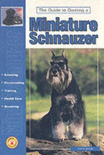 Guide to Owning a Miniature Schnauzer (... by Janish, Anton Paperback / softbackFREE US DELIVERY | ISBN: 079381877X | Quality Books
