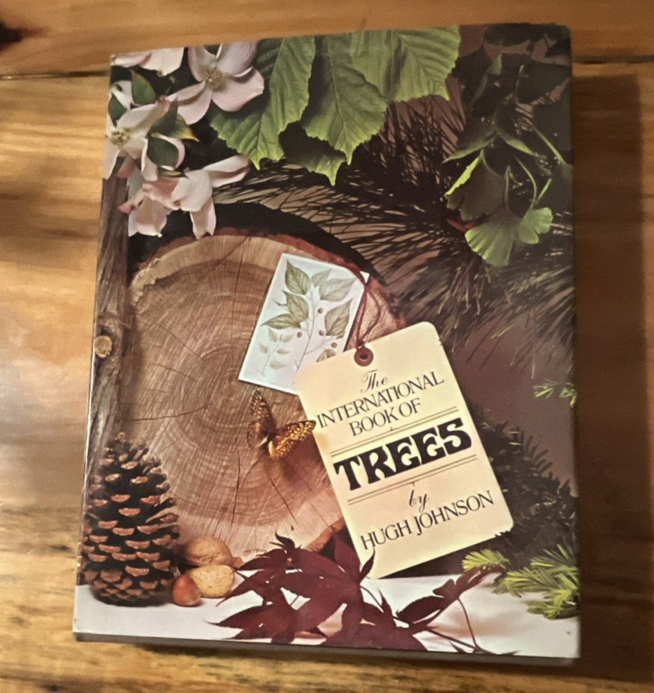 The International Book of Trees by Hugh Johnson Hardcover Nature Trees Gardens