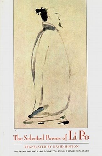 The Selected Poems of Li Po by David Hinton: Used