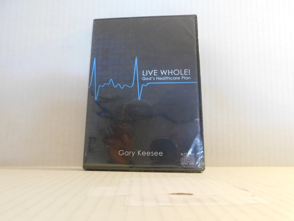 Live Whole God's Healthcare Plan by Gary Keesee audio cd program