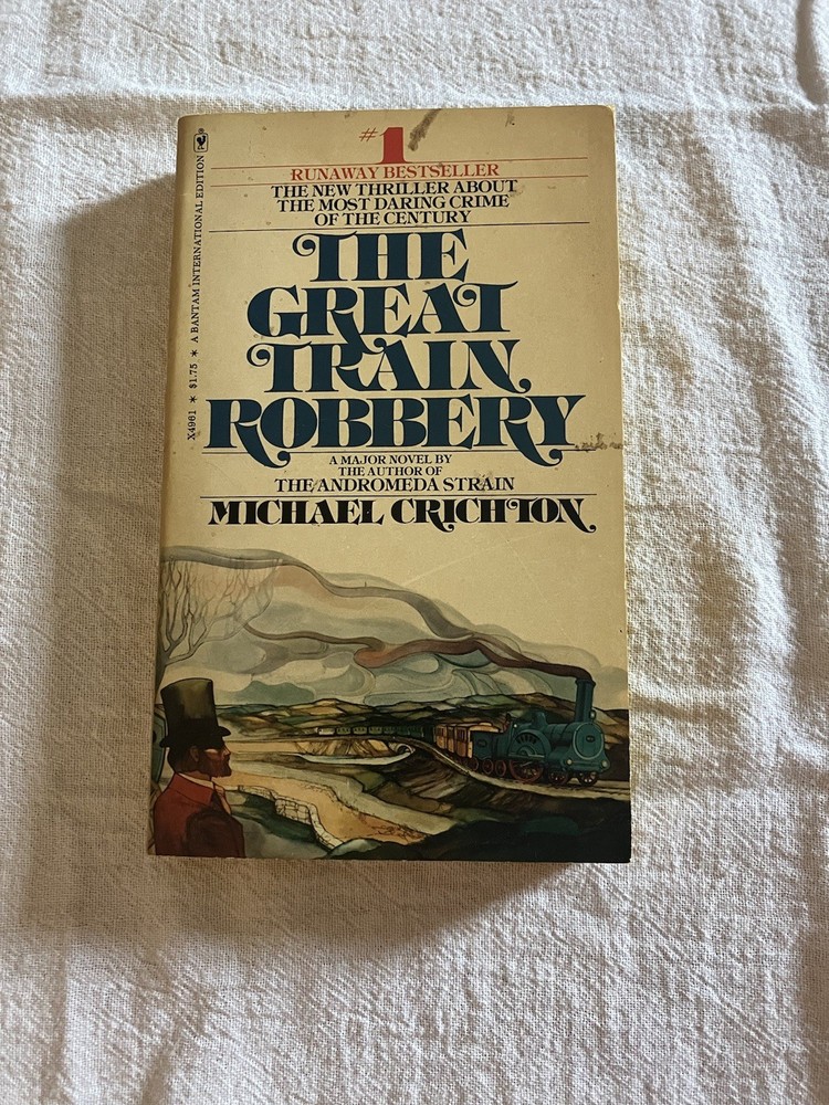 The Great Train Robbery By Michael Crichton 1976 Bantam Paperback