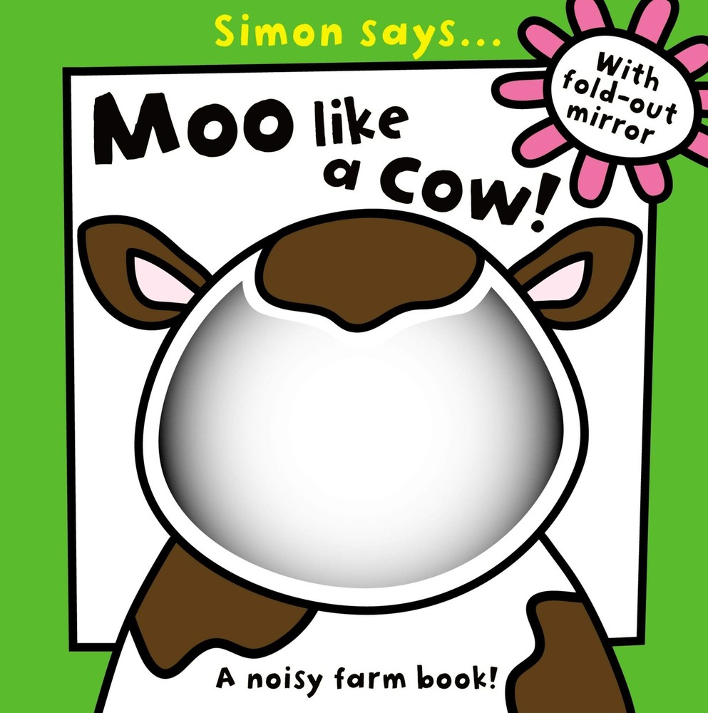 Simon Says Moo like a Cow - board book Vince, Sarah