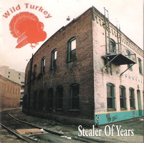 WILD TURKEY - Stealer Of Years - CD