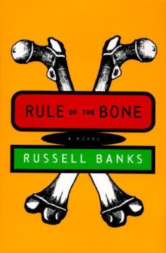 Rule of the Bone by Banks, Russell,Banks, Russell, Acceptable Book