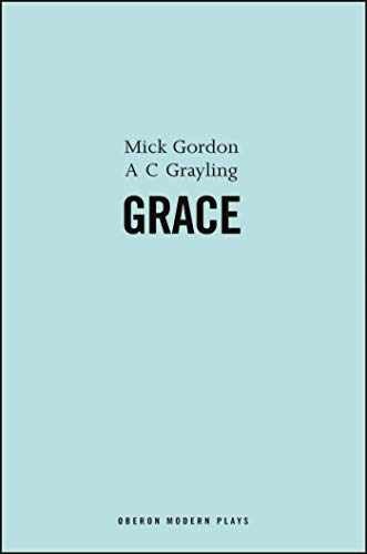 Grace (Oberon Modern Plays) - Paperback, by Gordon Mick; Grayling A. - Very Good