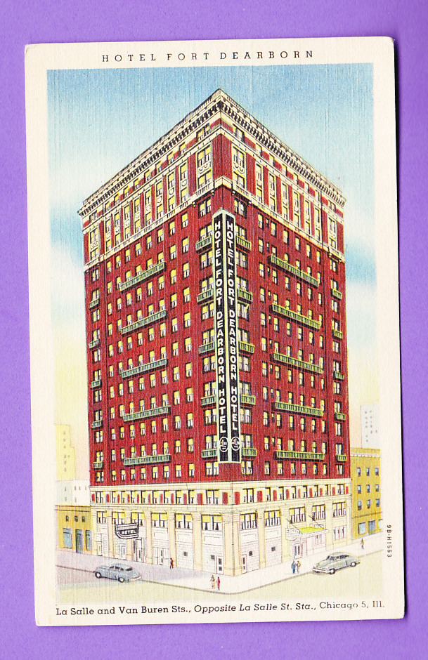 Illinois - Chicago, Hotel Fort Dearborn Postcard 2125