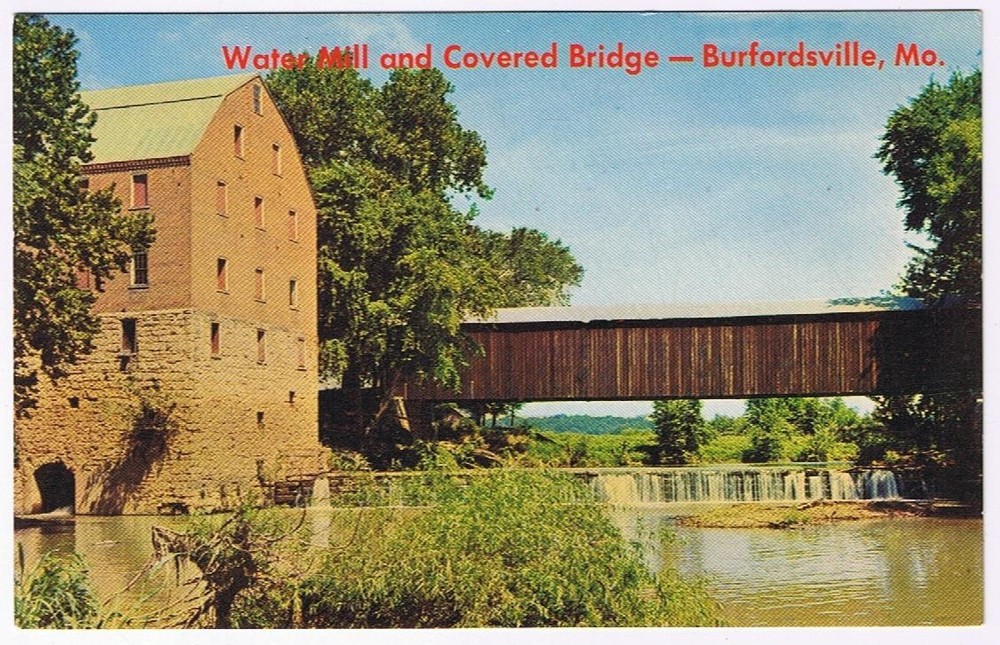 Postcard Water Mill & Covered Bridge Burfordville Missouri