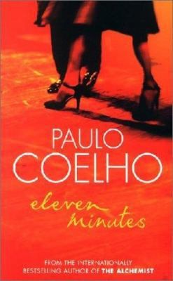 Eleven Minutes by Paulo Coelhoby Paulo Coelho | PB | Good