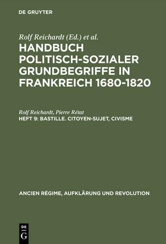 Rolf Reichardt  Handbuch politisch-sozialer Grundbegriffe in Frankrei (Hardback)