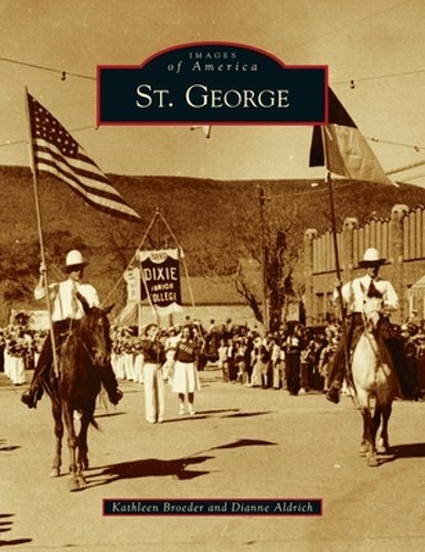 St. George by Kathleen Broeder: New