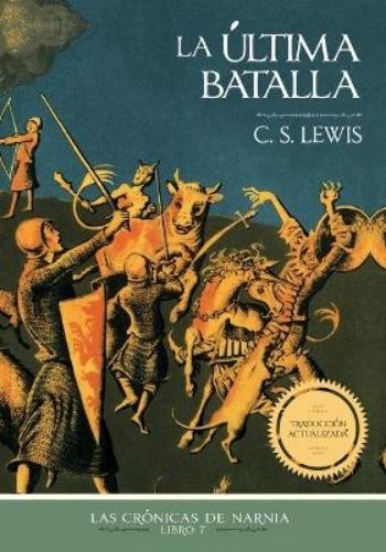 C. S. Lewis La última batalla, Edición clásica (Paperback)Another great item from Rarewaves USA | Free delivery!