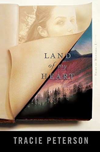 Land of My Heart (Heirs of Montana ..., Peterson, Traci