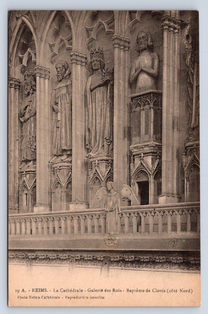 Vintage Postcard REIMS. - La Cathédrale - Galerie des Rois - Baptême de Clovis