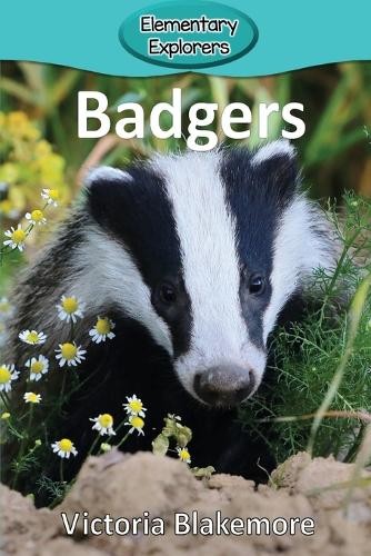 Victoria Blakemore Badgers (Paperback) Elementary ExplorersAnother great item from Rarewaves USA | Free delivery!