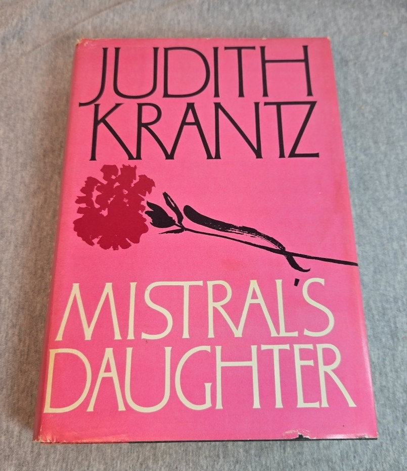 Mistral's Daughter by Judith Krantz (1982, Hardcover) Book Club Edition