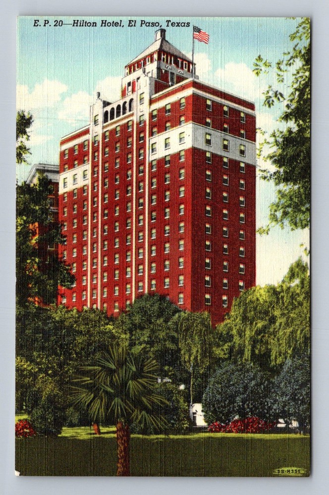 El Paso TX-Texas Hilton Hotel Vintage Postcard
