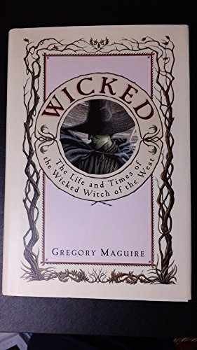 Wicked: The Life and - Hardcover, by Maguire Gregory; Maguire - Acceptable n