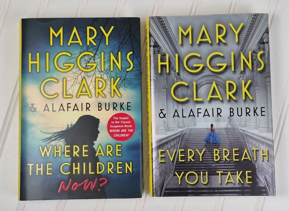 Mary Higgins Clark Alafair Burke 2 Book Lot Every Breath Where Are Children HC