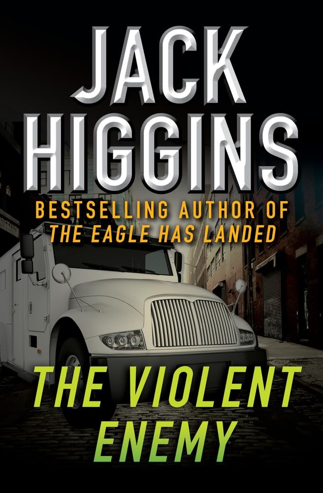 The Violent Enemy by Higgins