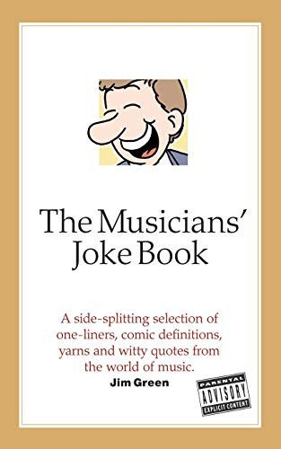 The Musician's Joke Book by Jim Green Paperback Book The Fast Free ShippingFREE US DELIVERY | ISBN: 0825635063 | Quality Books