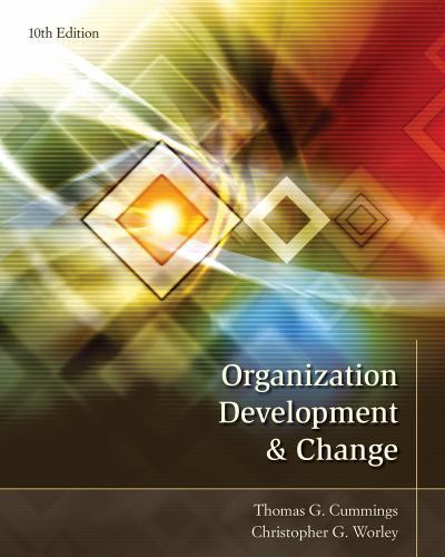Organization Development and Change by Cummings, Thomas,Worley, Christopher, Goo