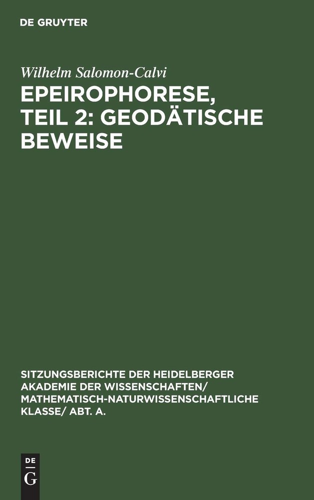 Wilhelm Salomon-Calvi Epeirophorese, Teil 2: Geodätische Beweise (Hardback)
