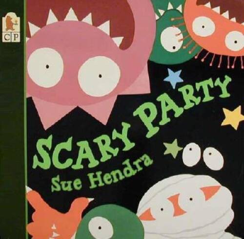 Scary Party - Paperback By Hendra, Sue - VERY GOOD
