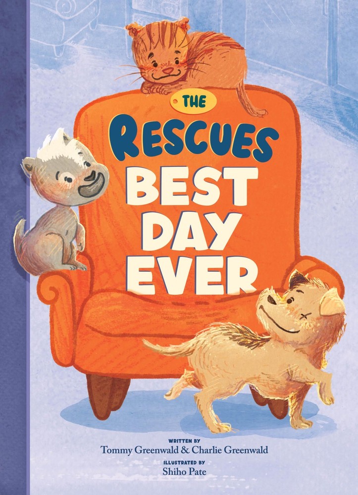 The Rescues Best Day Ever (The Rescues #2) (Volume 2)