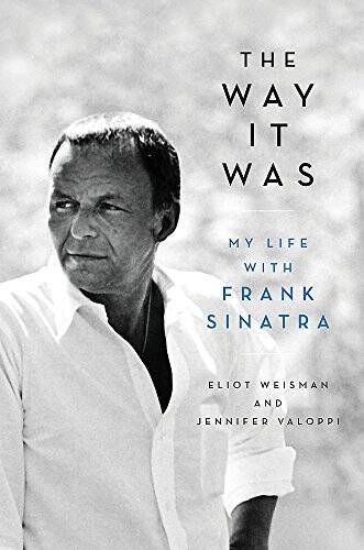 The Way It Was: My Life with Frank Sinatra - Hardcover - VERY GOOD