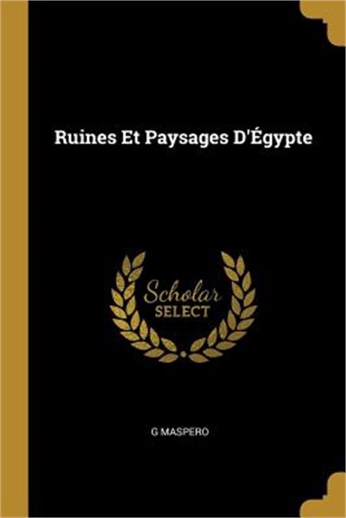 Ruines Et Paysages D'�gypte (Paperback or Softback)