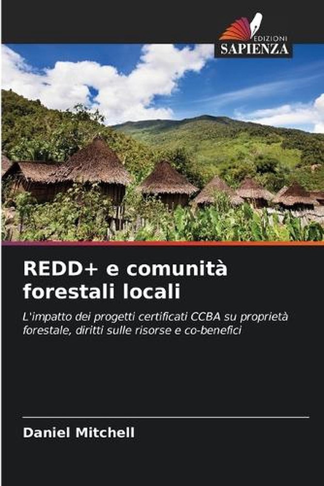 REDD+ e comunit forestali locali by Daniel Mitchell (Italian) Paperback Book
